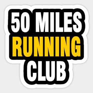 50 miles running Sticker